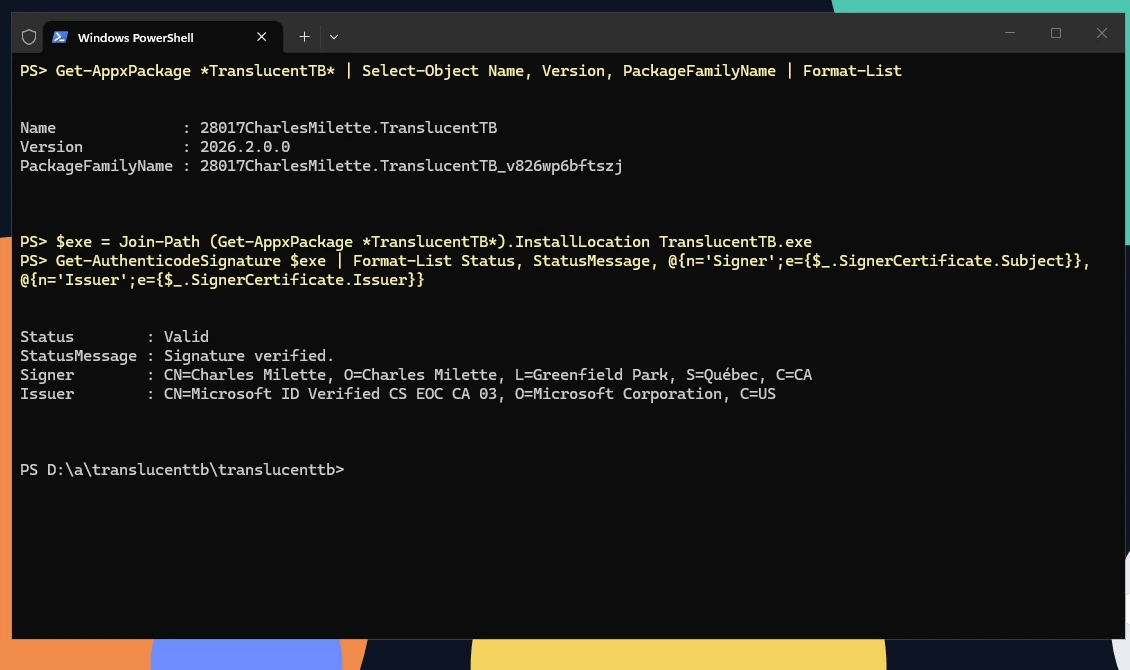 PowerShell on the test machine: the installed package and Get-AuthenticodeSignature reporting a Valid signature by Charles Milette, issued by Microsoft ID Verified CS EOC CA 03.